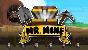 Mr.Mine Guide, Walkthrough, Tips, Wiki, and Cheats - KosGames